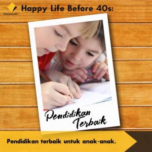 pendidikan-anak-anak-happy-life-before-40s-honeymoonjournal-dotcom