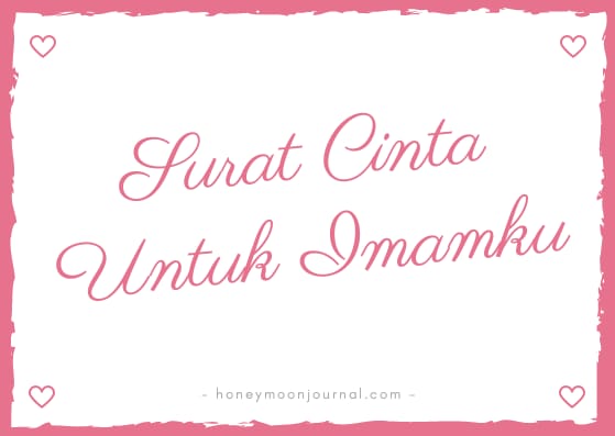 surat-cinta-untuk-imamku-honeymoonjournal-dotcom
