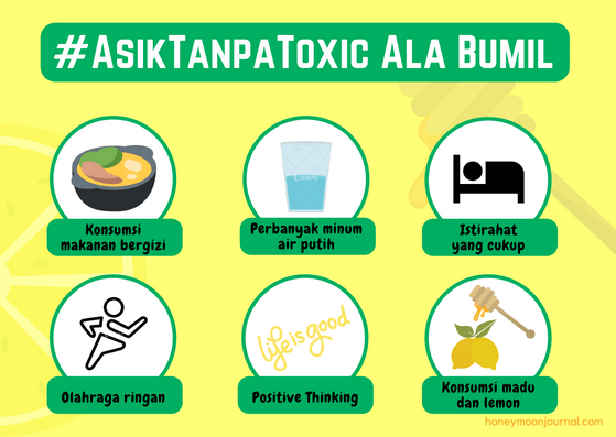 tips asik tanpa toxic ala ibu hamil honeymoonjournal.com
