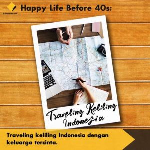 traveling-keliling-indonesia-happy-life-before-40s-honeymoonjournal-dotcom