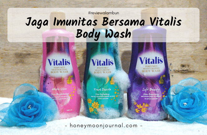 review jaga imunitas bersama vitalis body wash