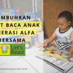 tumbuhkan minat baca anak generasi alfa dengan let's read