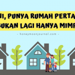Raih Mimpi Rumah Pertama