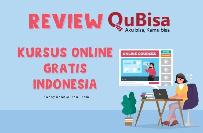 review qubisa kursus online gratis indonesia honeymoonjournal