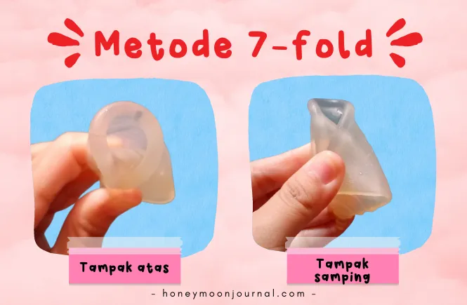 cara memakai menstrual cup metode 7 seven fold