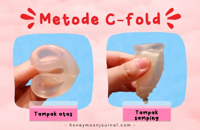 cara memakai menstrual cup metode c fold