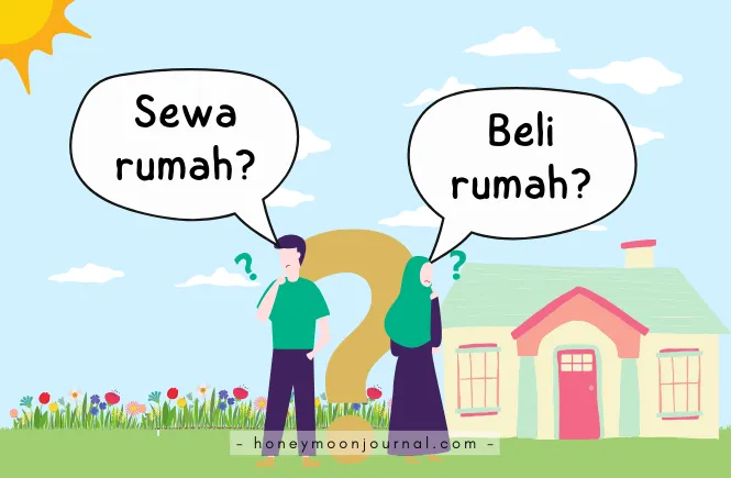 setelah menikah ngontrak atau beli rumah