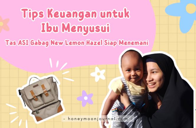 tips-keuangan-menyusui-tas-asi-gabag-new-lemon-hazel